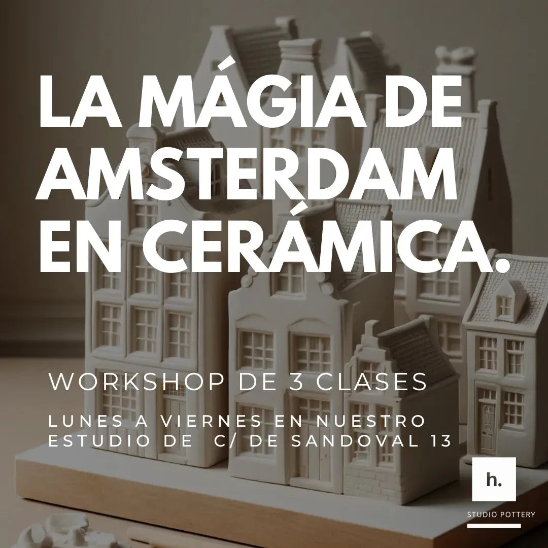 La mágia de Amsterdam en cerámica. - Hilario Studio Pottery 