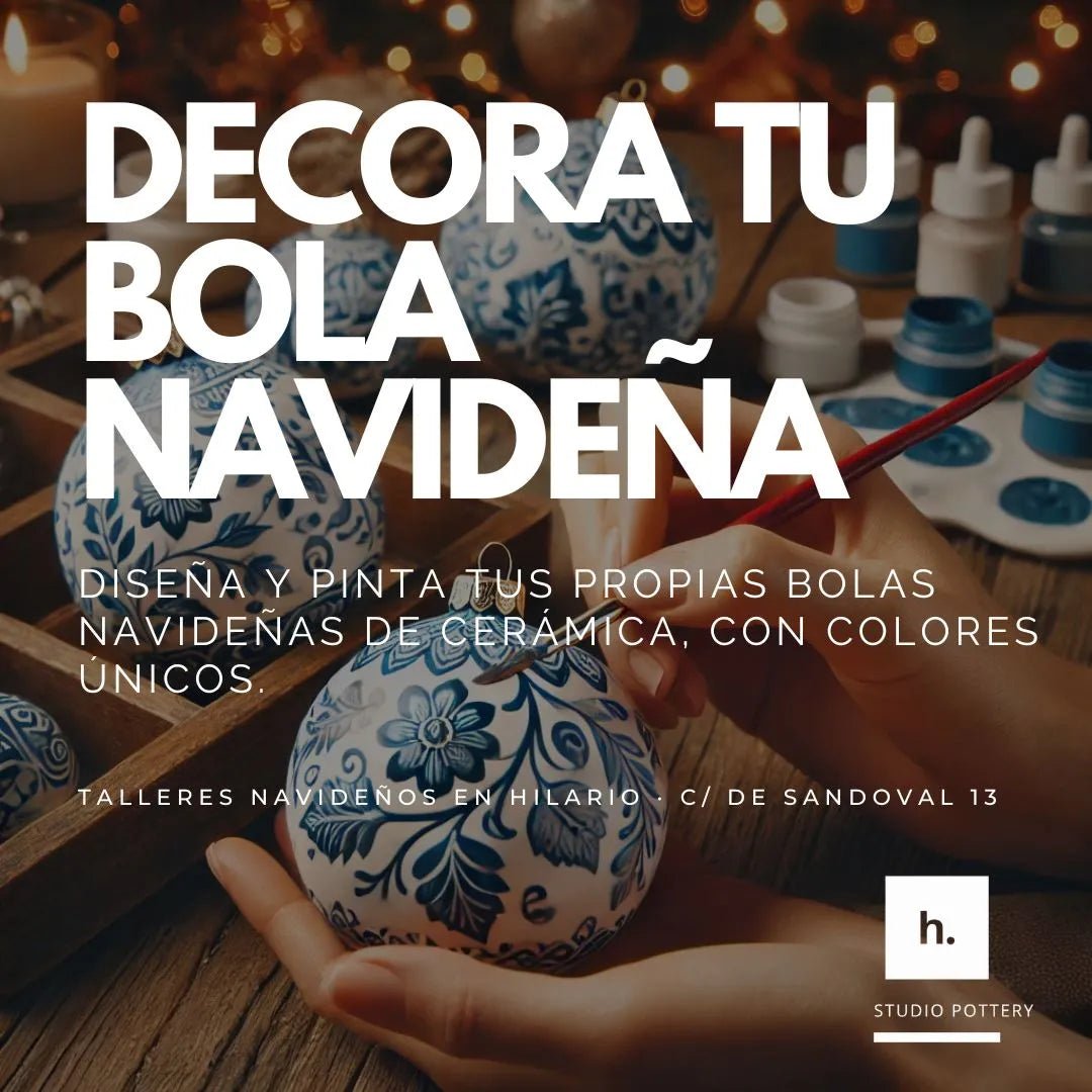Decora tu Bola Navideña - Hilario Studio Pottery